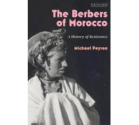 Michael Peyron The Berbers of Morocco (Tascabile)