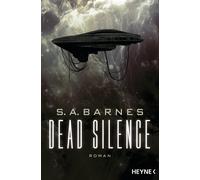 Michael Pfingstl S. A. Barnes Dead Silence: Roman (Tascabile)
