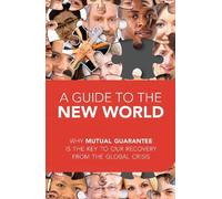 Michael, Ph.D. & Ulianov, Anatoly, Ph.D Guide to the New World (Tascabile)