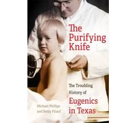 Michael Phillips Betsy Friauf The Purifying Knife (Copertina rigida)