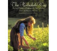 Michael Phillips Nancy Phillips The Herbalist's Way (Tascabile)