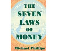 Michael Phillips The Seven Laws of Money (Tascabile)
