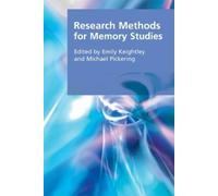 Michael Pickering Research Methods for Memory Studies (Tascabile)