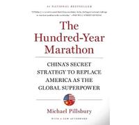 Michael Pillsbury The Hundred-Year Marathon (Tascabile)