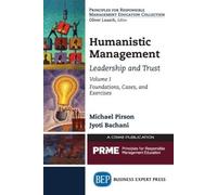 Michael Pirson Jyoti Bachani Humanistic Management (Tascabile)