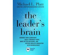 Michael Platt The Leader's Brain (Tascabile)