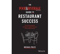 Michael Politz The Food and Beverage Magazine Guide to Restau (Copertina rigida)