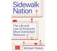 Michael Pollack Sidewalk Nation (Copertina rigida)