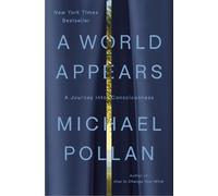 Michael Pollan A World Appears (Copertina rigida)