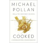 Michael Pollan Cooked (Copertina rigida)