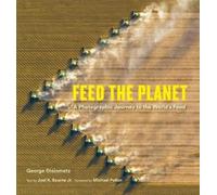 Michael Pollan Feed the Planet (Copertina rigida)