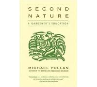 Michael Pollan Second Nature (Tascabile)