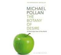 Michael Pollan The Botany of Desire (Tascabile)