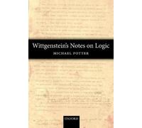 Michael Potter Wittgenstein's Notes on Logic (Tascabile)