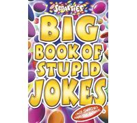 Michael Powell Smarties Big Book of Stupid Jokes (Tascabile) Smarties