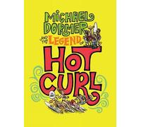 Michael Powers Michael Dormer and the Legend of Hot Curl (Copertina rigida)