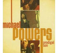 Michael Powers Prodigal Son (CD) Album