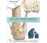 Michael Pratt Mid-Century Modern Dinnerware (Copertina rigida)