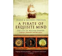 Michael Preston Diana Preston A Pirate Of Exquisite Mind (Tascabile)