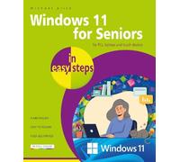 Michael Price Nick Vandome Windows 11 for Seniors in easy steps (Tascabile)