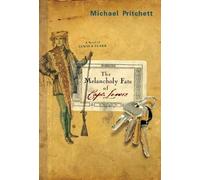 Michael Pritchett The Melancholy Fate of Capt. Lewis (Tascabile)