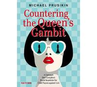 Michael Prusikin Countering The Queens Gambit (Tascabile)