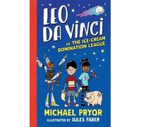 Michael Pryor Leo da Vinci vs The Ice-cream Domination League (Tascabile)