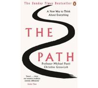 Michael Puett Christine Gross-Loh The Path (Tascabile)