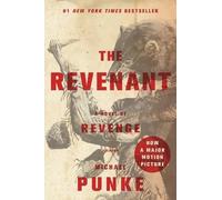 Michael Punke The Revenant (Tascabile)