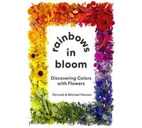 Michael Putnam Darroch Putnam Rainbows in Bloom (Libro di cartone)