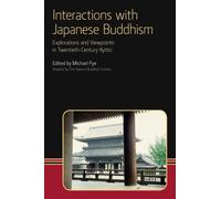 Michael Pye Interactions with Japanese Buddhism (Tascabile)