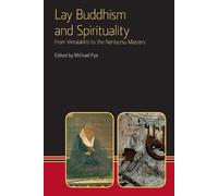 Michael Pye Lay Buddhism and Spirituality (Tascabile)