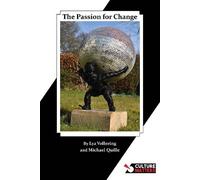 Michael Quille The Passion for Change (Tascabile)