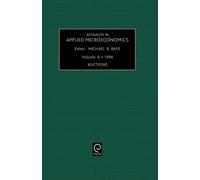 Michael R. Baye Auctions (Copertina rigida) Advances in Applied Microeconomics