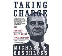 Michael R. Beschloss Taking Charge (Tascabile)