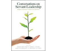Michael R. Carey Conversations on Servant-Leadership (Tascabile)