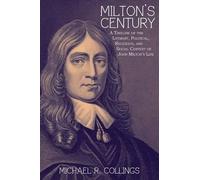 Michael R Collings Milton's Century (Tascabile)