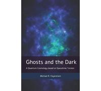 Michael R Feyereisen Ghosts and the Dark (Tascabile)