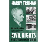 Michael R. Gardner Harry Truman and Civil Rights (Tascabile)