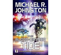 Michael R. Johnston The Blood-Dimmed Tide (Tascabile) The Remembrance War