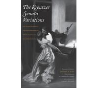 Michael R. Katz The Kreutzer Sonata Variations (Copertina rigida)