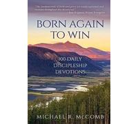 Michael R McComb Born Again to Win (Tascabile)