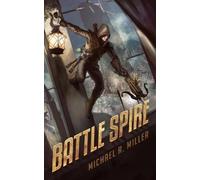 Michael R. Miller Battle Spire (Tascabile)