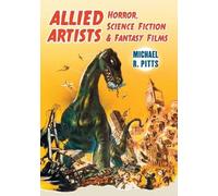 Michael R. Pitt Allied Artists Horror, Science Fiction and Fantasy F (Tascabile)