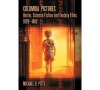 Michael R. Pitt Columbia Pictures Horror, Science Fiction and Fantas (Tascabile)