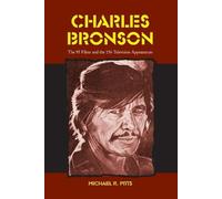 Michael R. Pitts Charles Bronson (Tascabile)