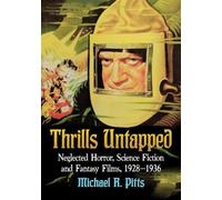 Michael R. Pitts Thrills Untapped (Tascabile)