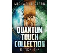 Michael R Stern Quantum Touch Collection - Books 1-3 (Tascabile)