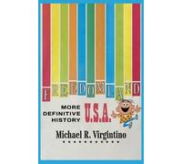 Michael R Virgintino Freedomland U.S.A. - More Definitive History (Tascabile)