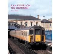 Michael R. Welch Slam Doors on the Southern (Copertina rigida)